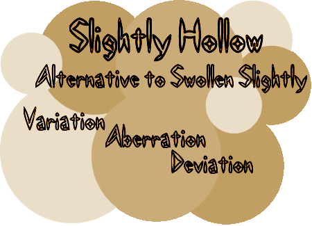 Slightly Hollow